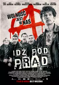 Plakat: Idź pod prąd